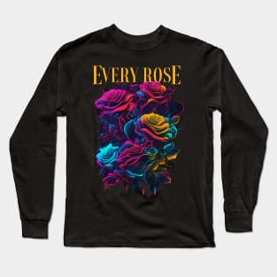 Every Rose Long Sleeve T-Shirt